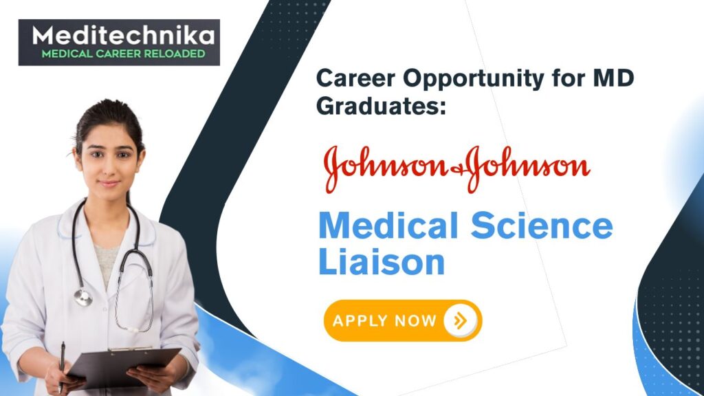 Medical Science Liaison Job at Johnson & Johnson- Apply Now