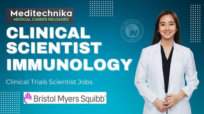 Clinical Scientist Immunology at Bristol Myers Squibb - Apply Now! (2)