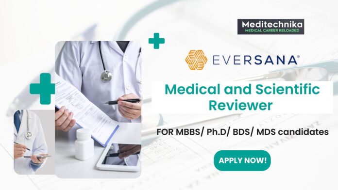 EVERSANA MBBS Job as Medical and Scientific Reviewer - Apply!