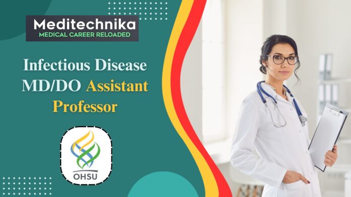 Infectious Disease MD/DO Assistant Professor