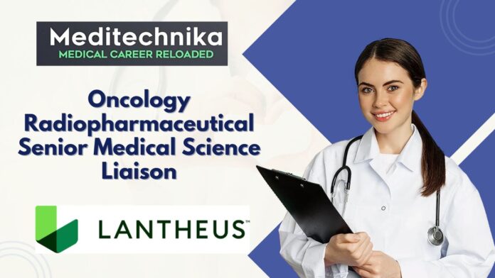 Oncology Radiopharmaceutical Sr. MSL