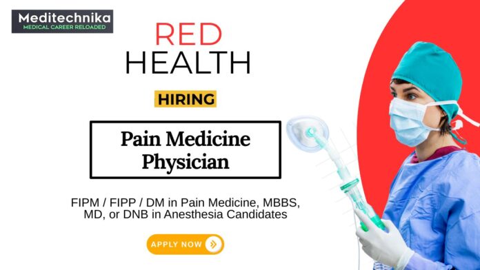 Anesthesia Job Vacancy | Apply Now for the Pain Medicine Physician Role
