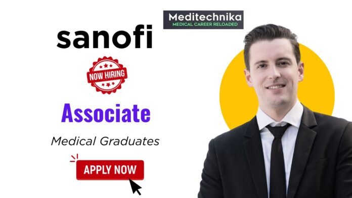 Associate Job in Hyderabad - Jobs at Sanofi for Medical Graduates | Apply Now