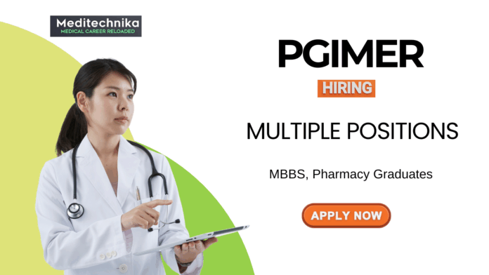 PGIMER Vacancy for Multiple Positions | MBBS Graduates Apply Online