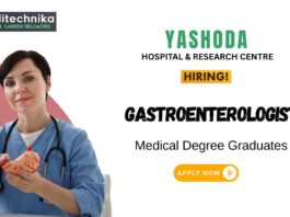 Gastroenterologist Job at Yashoda Hospital & Research Center Apply Now
