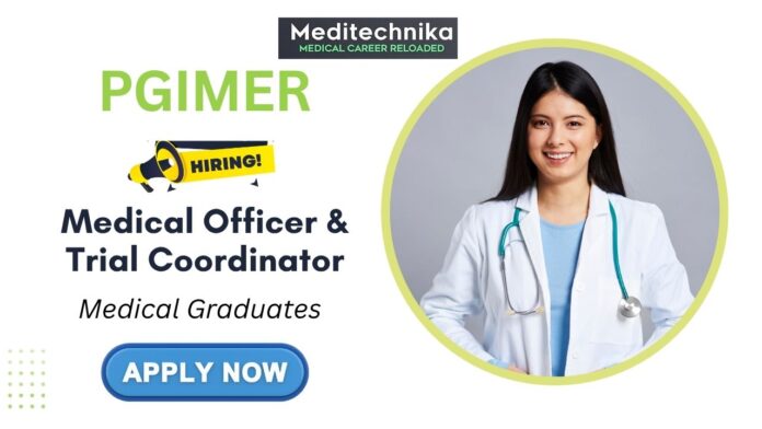 Job Vacancies at PGIMER - Clinical Research Jobs | Medical Graduates Apply Now