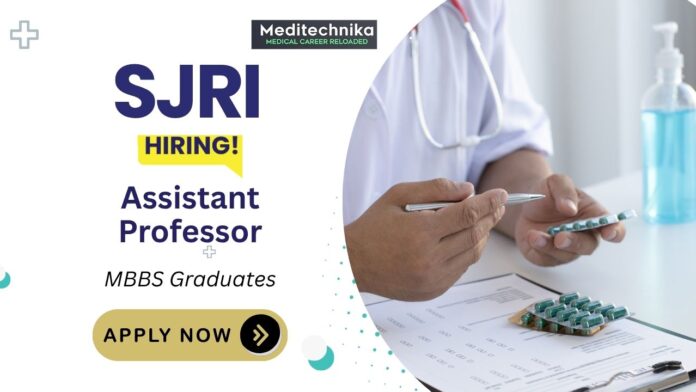 Medical Jobs at St. John’s Bangalore | Assistant Professor Role
