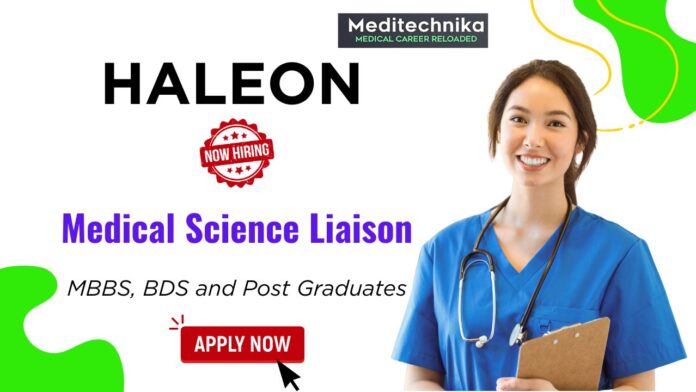 Medical Science Liaison Job at Haleon | MBBS, BDS and Post Graduates Apply Now