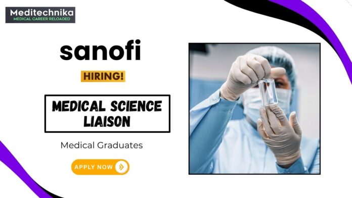 Medical Science Liaison Job at Sanofi Medical Graduates Apply Now