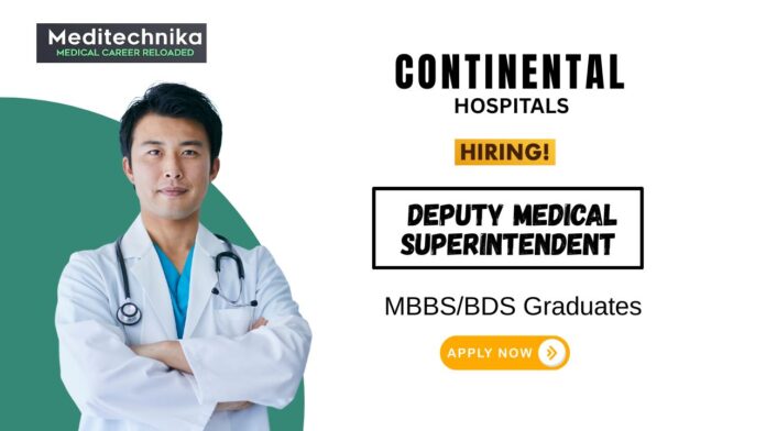 Medical Superintendent Job at Continental Hospitals MBBS Graduates Apply Now