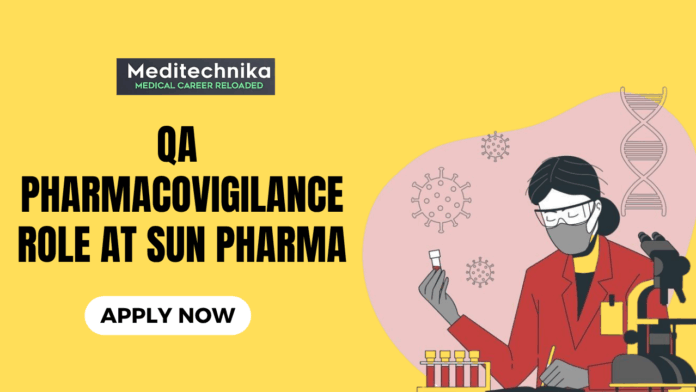 QA Pharmacovigilance role at Sun Pharma - BDS Jobs in Gurgaon - Apply Now