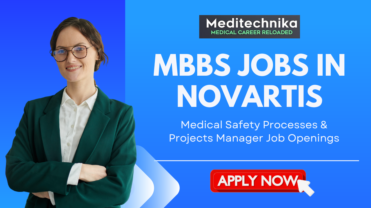mbbs jobs in novartis Apply for Medical Safety Processes & Projects Manager Job Openings mbbs jobs in novartis Apply for Medical Safety Processes & Projects Manager Job Openings