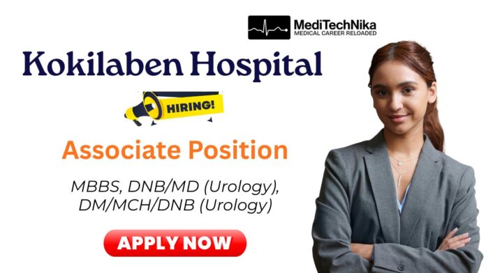 Associate Job at Kokilaben Hospital | Uro-Oncology Role