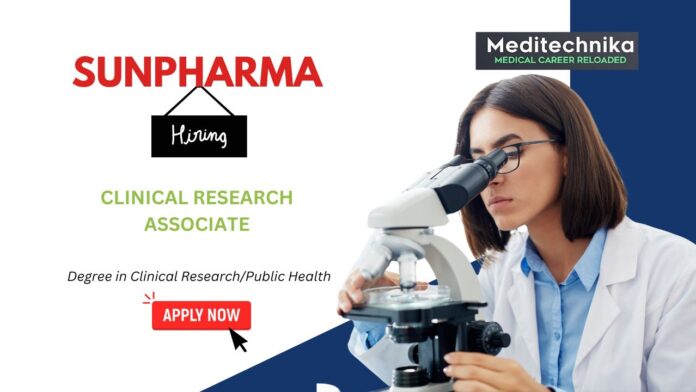 Clinical Research Associate Jobs Explore Sunpharma Careers & Apply Now Clinical Research Associate Jobs Explore Sunpharma Careers & Apply Now