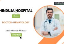 Hinduja Hospital Careers: Apply Now For Doctor Position- Hematology & Hemato-Oncology Hinduja Hospital Careers Apply Now For Doctor Position- Hematology & Hemato-Oncology