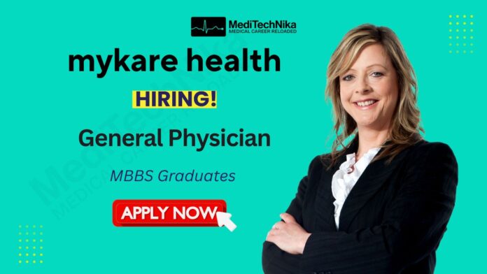 MBBS Doctor Job at Mykare Health Apply Now MBBS Doctor Job at Mykare Health | Apply Now
