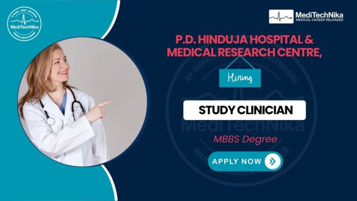 MBBS Jobs in Mahim Apply Now for a Study Clinician Position