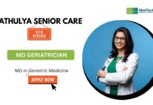 MD Jobs at Athulya Senior Care- Apply Now for MD Geriatrician Role MD Jobs at Athulya Senior Care- Apply Now for MD Geriatrician Role