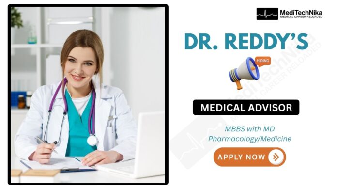 Medical Advisor Job at Dr. Reddy's Laboratories—Apply Now