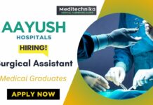 Build Your Career as a Surgical Assistant at Aayush Group of Hospitals Medical Job at Aayush Group of Hospitals Gujarat - Apply Now