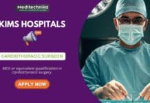 Medical Jobs at KIMS Hospitals—Apply Now for Cardiothoracic Surgeon Position Medical Jobs at KIMS Hospitals—Apply Now for Cardiothoracic Surgeon Position