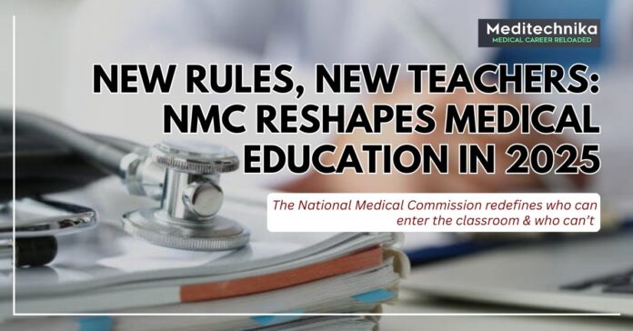 NATIONAL MEDICAL COMMISSION LAUNCHES NEW RULES, NEW TEACHER TO RESHAPE MEDICAL EDUCATION IN 2025 NATIONAL MEDICAL COMMISSION LAUNCHES NEW RULES, NEW TEACHER TO RESHAPE MEDICAL EDUCATION IN 2025