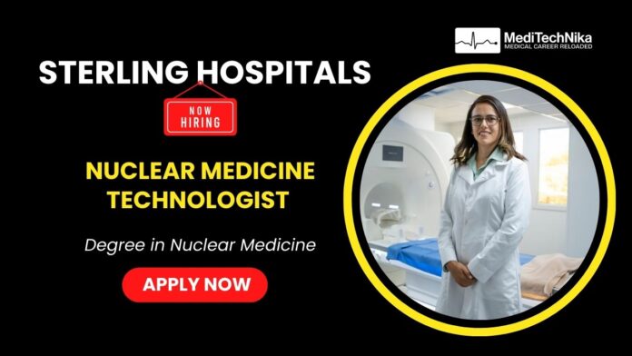 Nuclear Medicine Jobs at Sterling Hospitals—Apply Now
