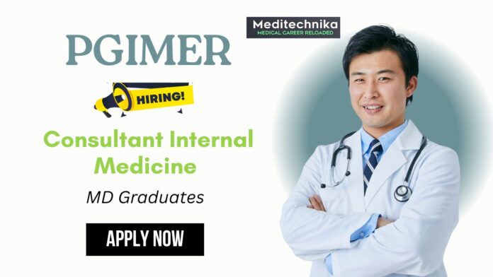 PGIMER Chandigarh Jobs - Consultant Internal Medicine | Apply PGIMER Chandigarh Jobs - Consultant Internal Medicine | Apply
