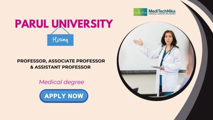 Parul University Careers Apply Now For a Professor Position