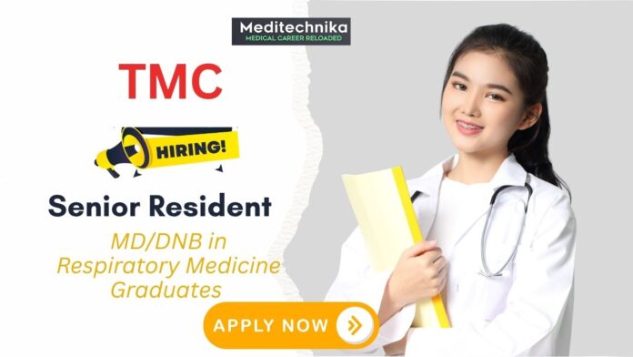 TMC Careers Senior Resident Pulmonary Medicine Job Navi Mumbai TMC Careers Senior Resident Pulmonary Medicine Job Navi Mumbai