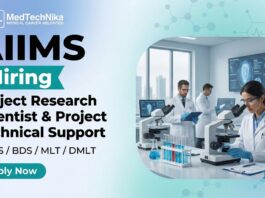 AIIMS Careers Apply Now for Project Research Scientist & Project Technical Support Role