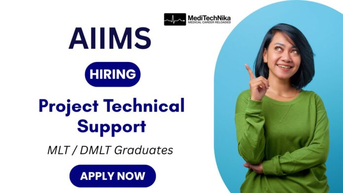 Technical Support Job at AIIMS | ICMR Project Recruitment