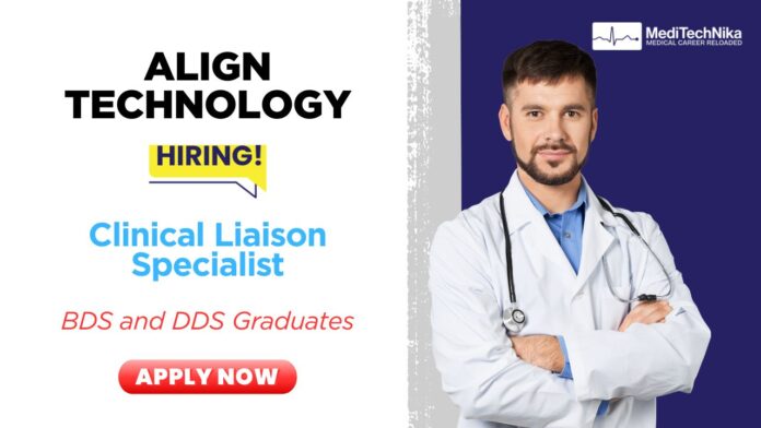 Dental Job - Clinical Liaison Specialist at Align Technology