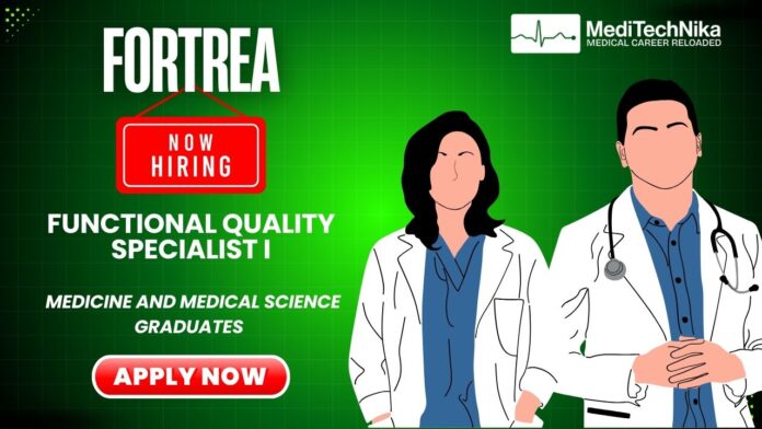 Fortrea hiring functional quality specialist I Fortrea is hiring Functional Quality Specialist I in Pune and Medicine gradutes can apply