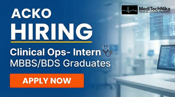 Intern Job Opportunity at ACKO: Start Your Clinical Ops Journey. Apply Now!