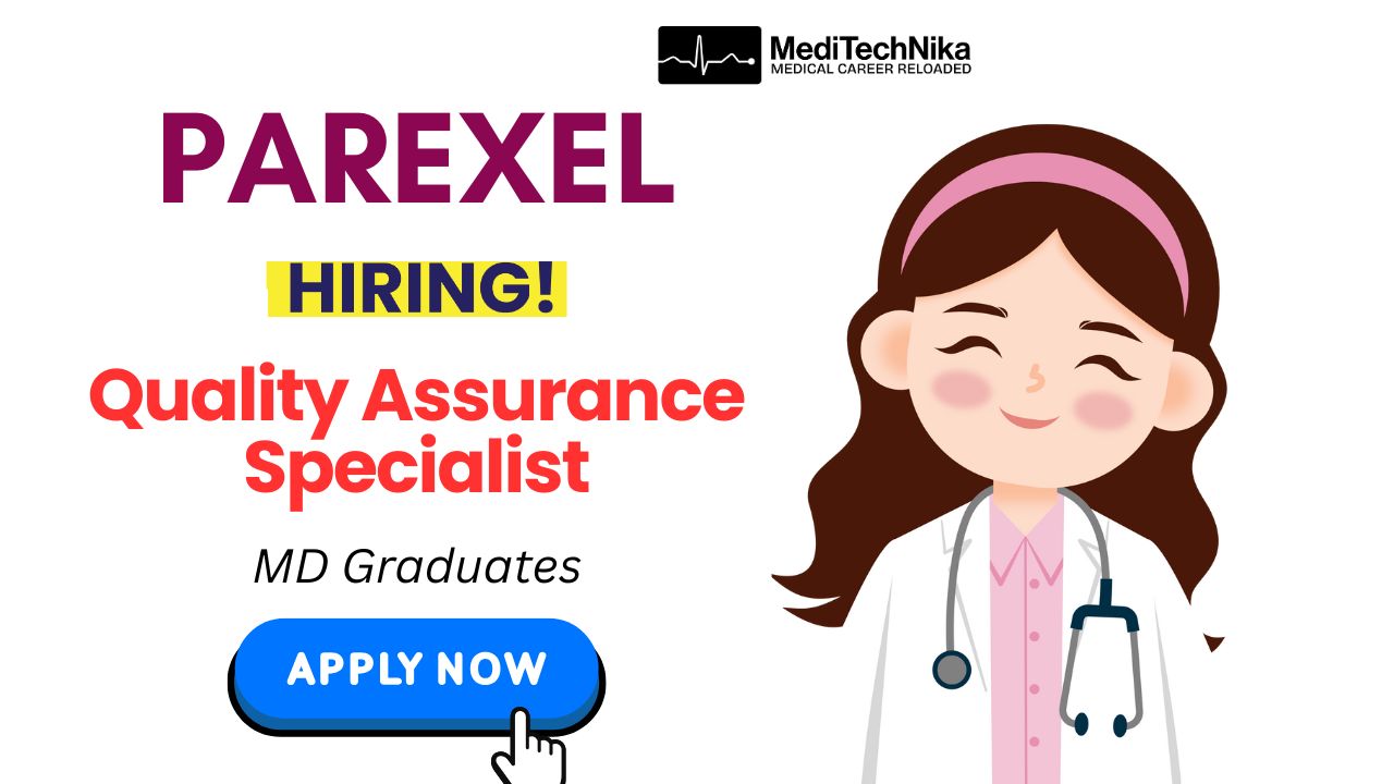 MD Job at Parexel - Quality Assurance Specialist Role MD Job at Parexel - Quality Assurance Specialist Role