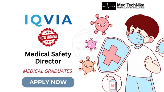 Medical Job: Associate Medical Safety Director at IQVIA in Bangalore