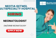 Neonatologist Vacancy at Neotia Getwel Multispecialty Hospital Neonatologist Vacancy at Neotia Getwel Multispecialty Hospital. DM/ DNB Neonatology graduates can apply.