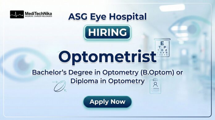 Optometrist Job at ASG Eye Hospital Apply Now