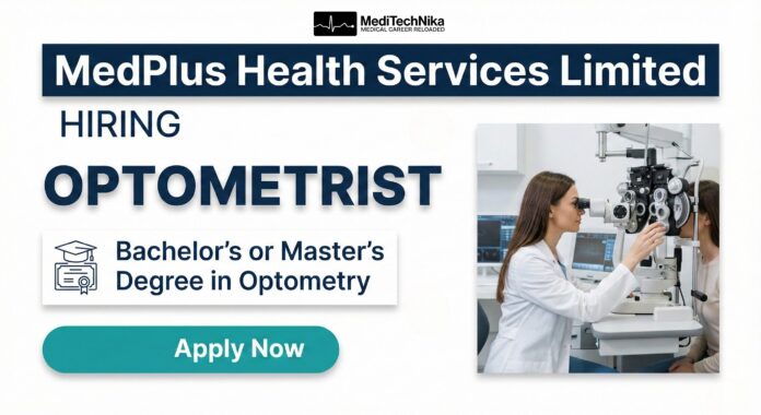 Optometrist Jobs at Medplus Apply Now