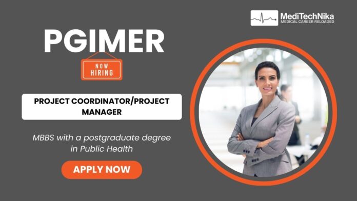 PGIMER Careers Apply Now for Project Manager Position