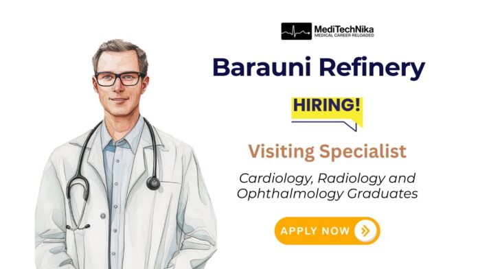 Doctor Recruitment at Indian Oil Barauni Refinery | Apply