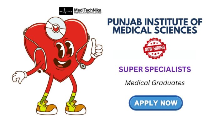 PIMS Jalandhar Medical Job Openings for Super Specialists | Apply Now PIMS Jalandhar Medical Job Openings for Super Specialists | Apply Now