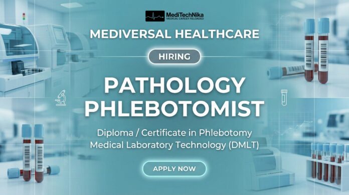 Phlebotomist Job at Mediversal Hospital - Apply Now