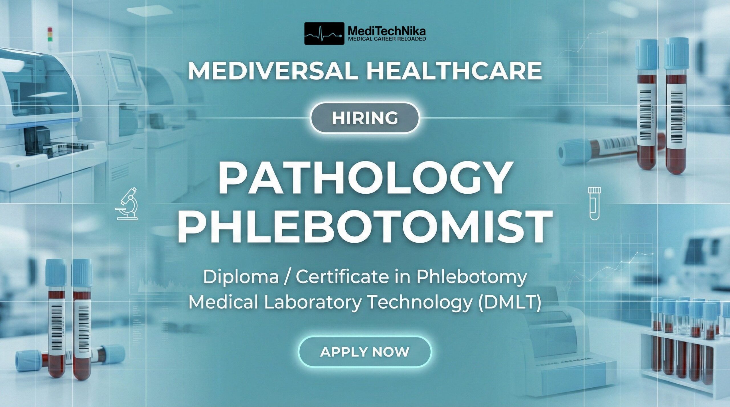 Phlebotomist Job at Mediversal Hospital - Apply Now Phlebotomist Job at Mediversal Hospital - Apply Now