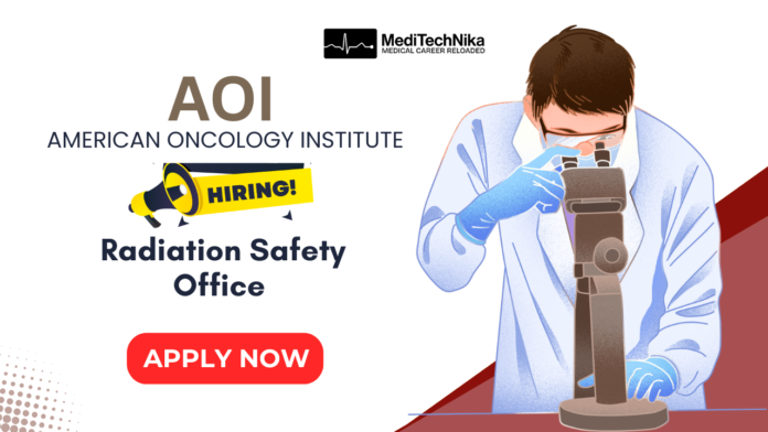 Radiology Job at American Oncology Institute | Apply Now