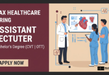 Assistant Lecturer Position at Max Healthcare – Apply Now Max Healthcare Careers: Apply Now for Assistant Lecturer Position