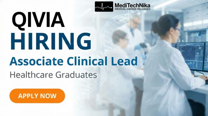 Healthcare Job- Associate Clinical Lead at IQVIA – Drive Global Clinical Trial Success. Apply Now!
