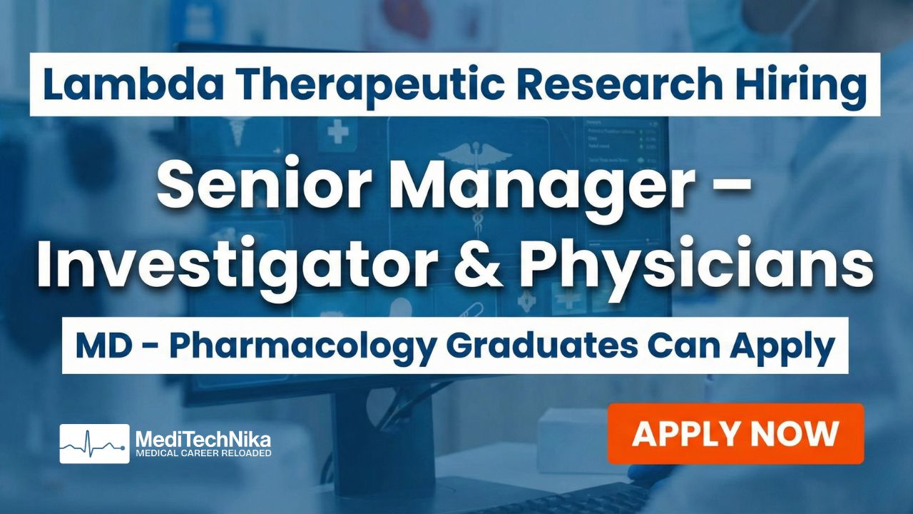 MD Pharmacology Job in Ahmedabad | Lambda Therapeutic Research MD Pharmacology Job in Ahmedabad | Lambda Therapeutic Research