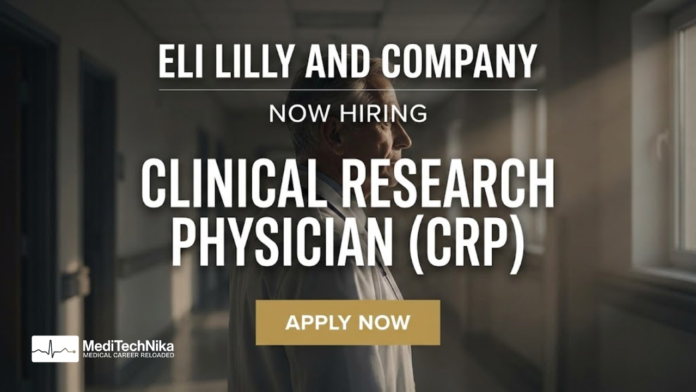 Eli Lilly Careers: Apply Now for Clinical Research Physician Role
